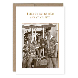 Drinks Cold Men Hot Birthday Card