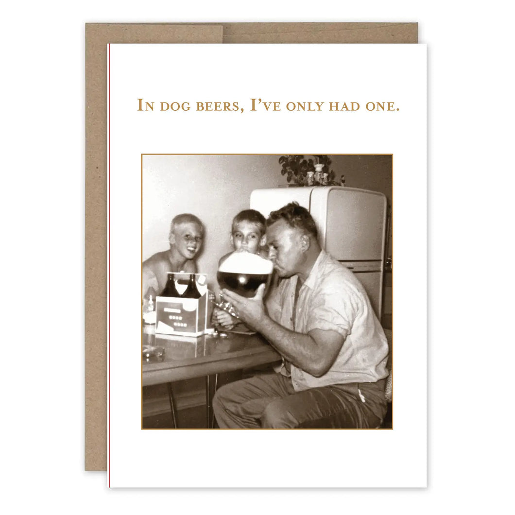 Dog Beers Birthday Card