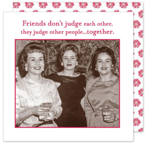 Friends Don't Judge Beverage Napkin